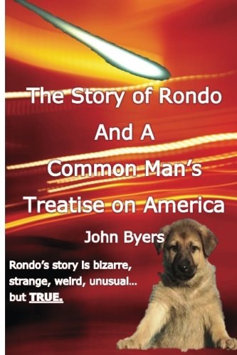 The Story of Rondo and a Common Man's Treatise on America