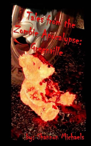 Tales from the Zombie Apocalypse Greenville