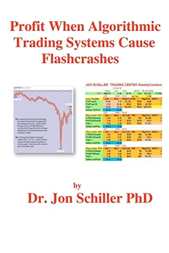 Profit When Algorithmic Trading Systems Cause Flashcrashes