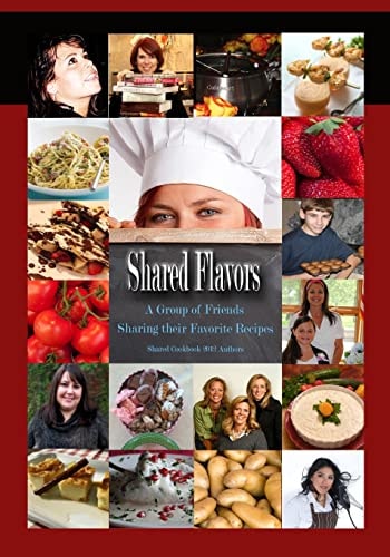 Shared Flavors - a Group of Friends Sharing Their Favorite Recipes