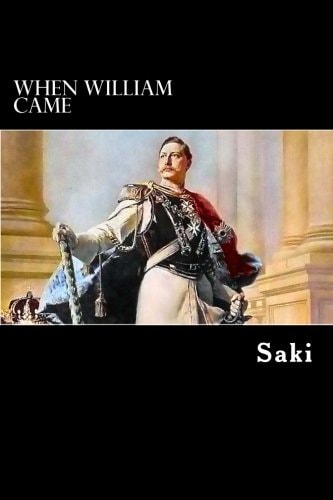 When William Came