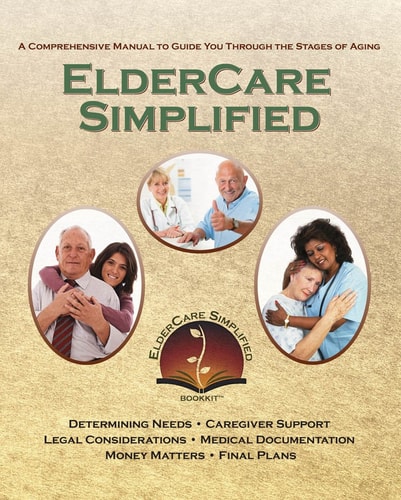 ElderCare Simplified A Comprehensive Manual to Guide You Through the Stages of Aging