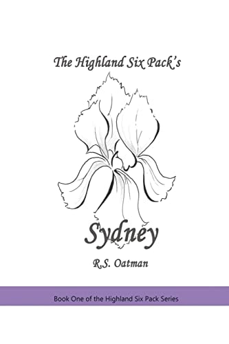 The Highland Six Pack's Sydney Book One of the Highland Six Pack Series