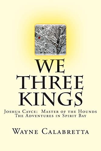 We Three Kings