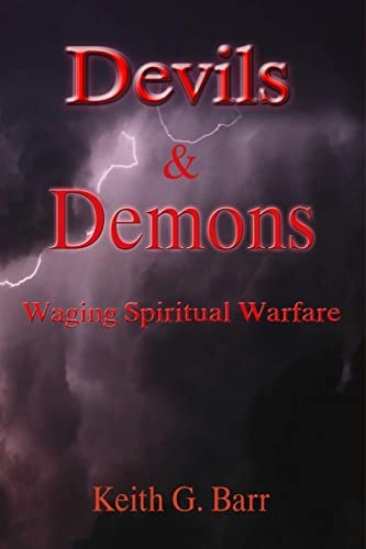 Devils and Demons Waging Spiritual Warfare