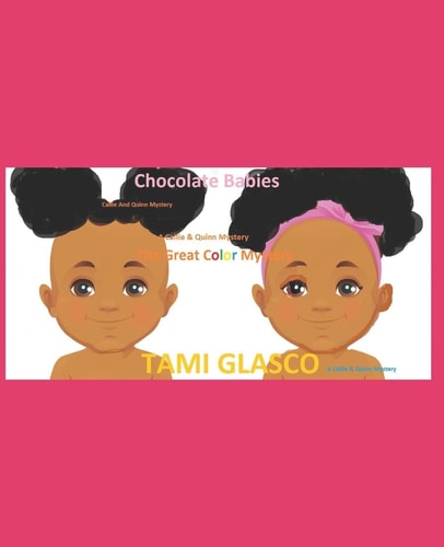 Chocolate Babies The Great Color Mystery