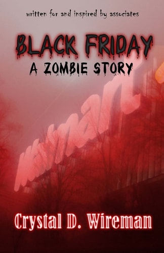 Black Friday A Zombie Story