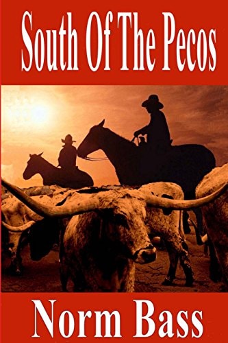 South of the Pecos