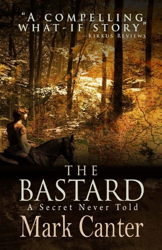 The Bastard A Secret Never Told
