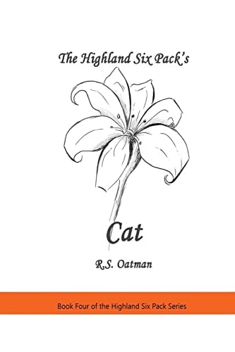 The Highland Six Pack's Cat Book Four of the Highland Six Pack Series