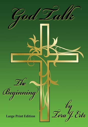 God Talk The Beginning (Large Print Edition)