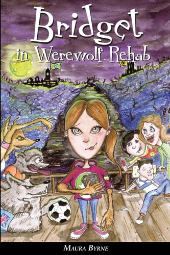 Bridget in Werewolf Rehab Bridget the Werewolf Book 1