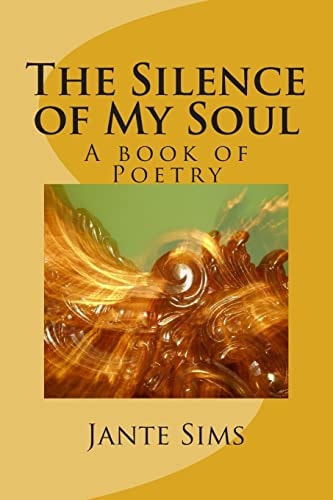 The Silence of My Soul