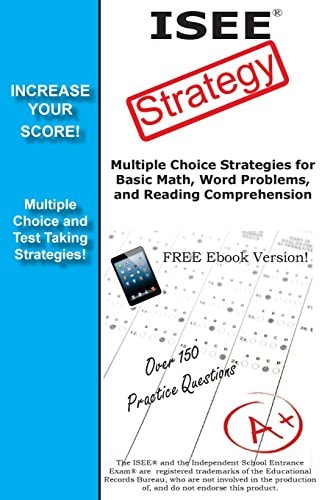 ISEE Strategy Winning Multiple Choice Strategies for the Independent School Entrance Exam