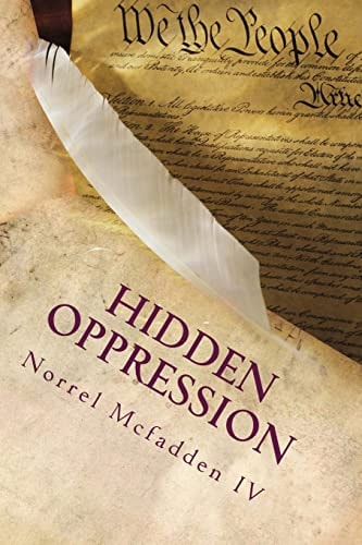 Hidden Oppression Part 1