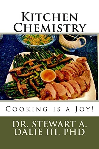 Kitchen Chemistry Cooking Is a Joy!