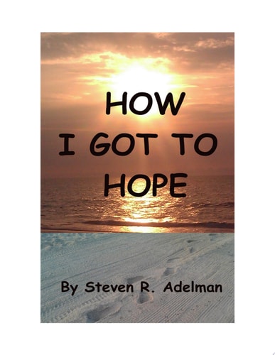 How I Got To Hope