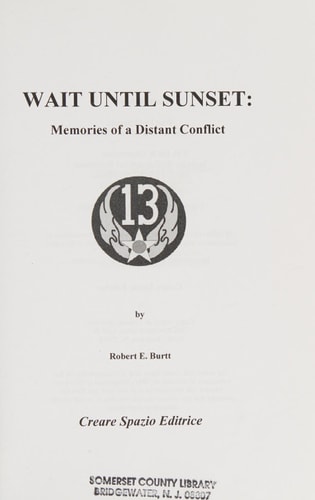 Wait Until Sunset Memories of a Distant Conflict