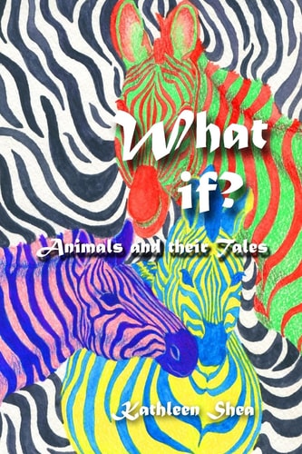 What If? Animals and Their Tales