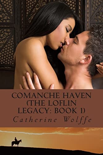 Comanche Haven (The Loflin Legacy Book 1)