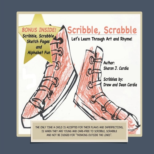 Scribble, Scrabble. Let's Learn Through Art and Rhyme! "Pre-School" Art Collection Series One