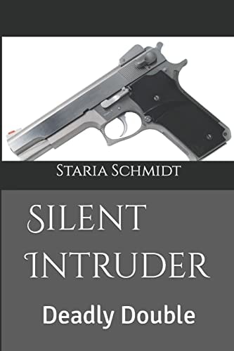 Silent Intruder Deadly Double