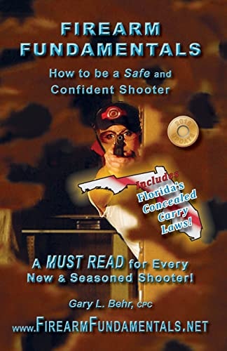 Firearm Fundamentals FL - How to be a Safe and Confident Shooter