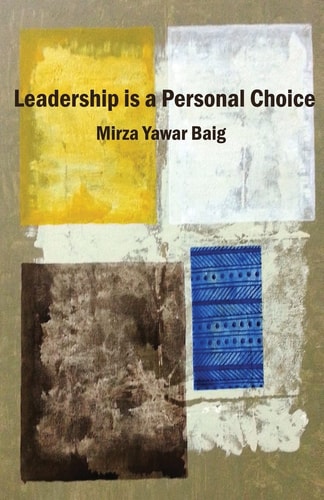 Leadership Is a Personal Choice Because Every Return Needs an Investment