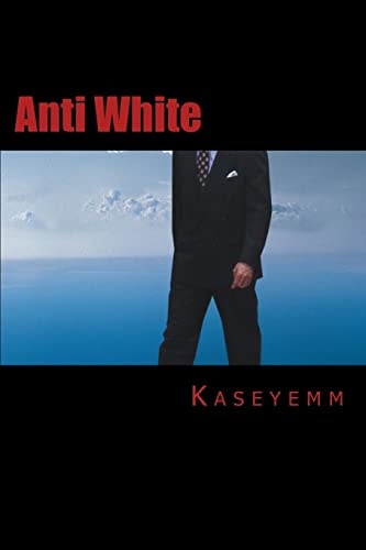 Anti White