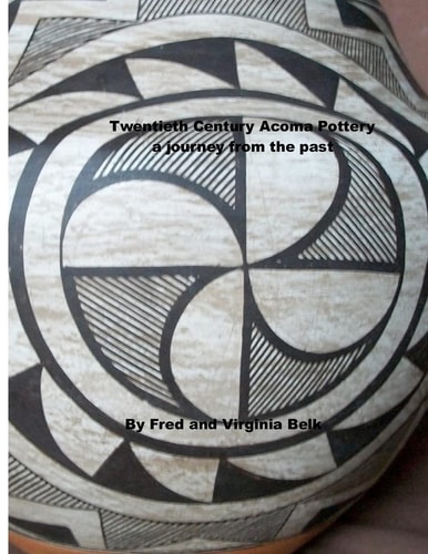 Twentieth Century Acoma Pottery A Journey from the Past
