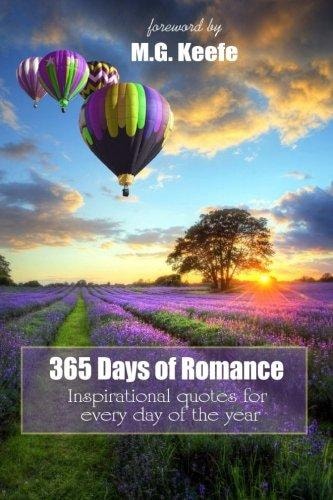 365 Days of Romance Inspirational Quotes for Every Day of the Year