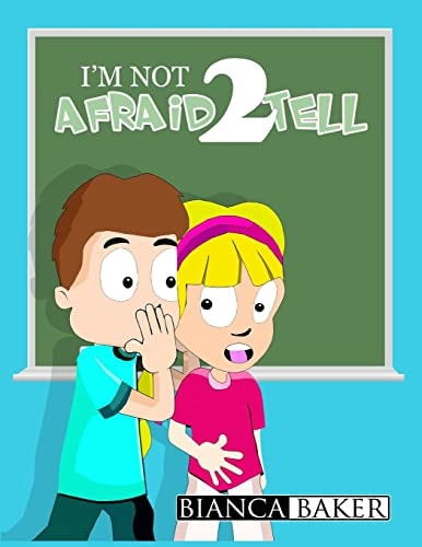 I'm Not Afraid 2 Tell