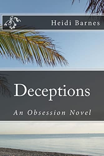 Deceptions An Obsession Novel