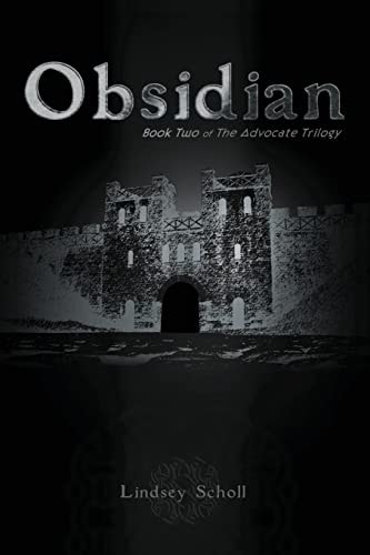 Obsidian Book Two of the Advocate Trilogy