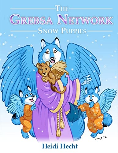 The Grebsa Network Snow Puppies