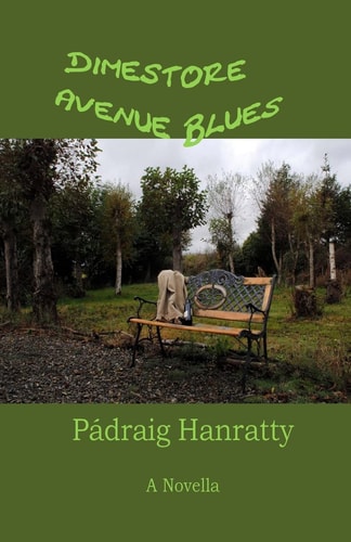 Dimestore Avenue Blues A Novella