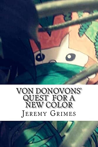 Von Donovons' Quest For a New Color
