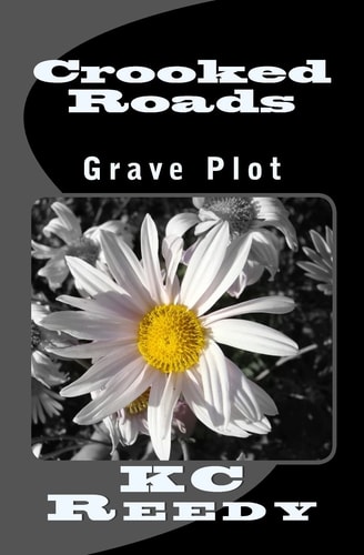 Crooked Roads Grave Plot