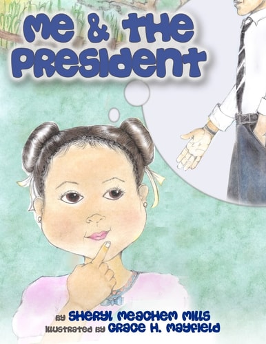 Me and the President