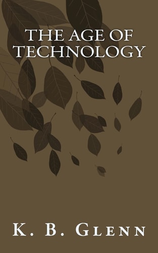 The Age of Technology