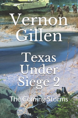Texas Under Siege The Coming Storms (LARGE PRINT)