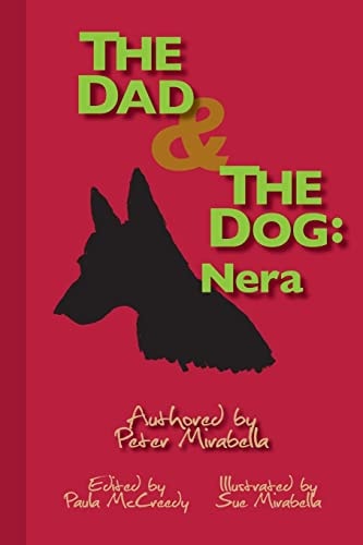 The Dad and The Dog Nera