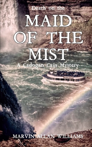 Death on the Maid of the Mist A Cadogan Cain Mystery