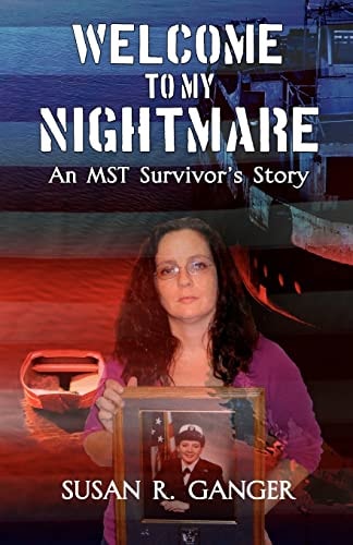 Welcome to My Nightmare An MST Survivor's Story