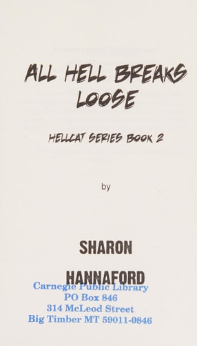 All Hell Breaks Loose Hellcat Series Book 2
