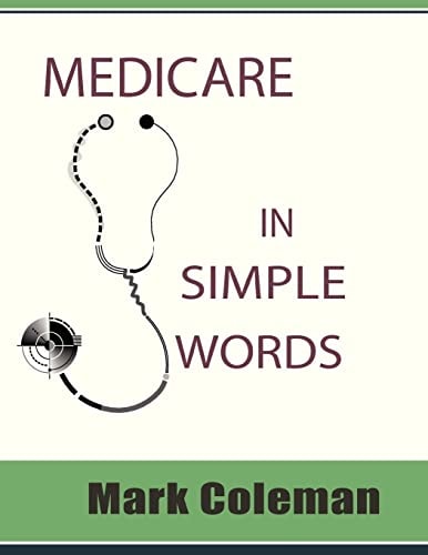 Medicare In Simple Words
