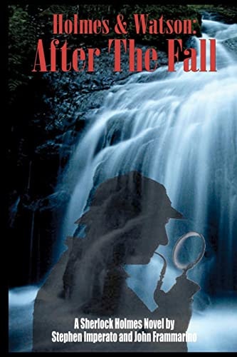 Holmes & Watson After the Fall