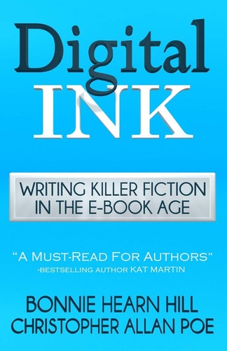 Digital Ink Writing Killer Fiction in the E-Book Age