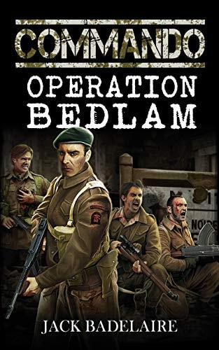 Commando Operation Bedlam