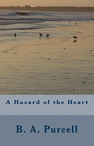 A Hazard of the Heart